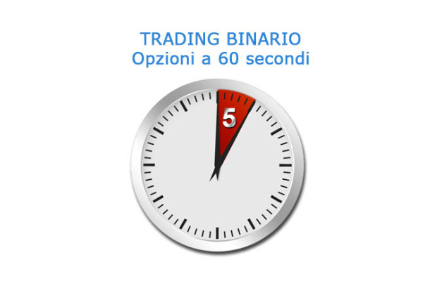 Come fare trading con le opzioni binarie a 60 secondi