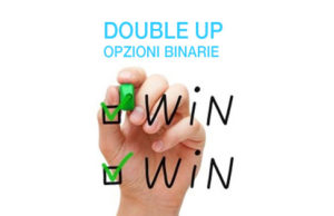 opzioni binarie double up